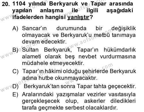 Büyük Selçuklu Tarihi Dersi 2013 - 2014 Yılı (Vize) Ara Sınavı 20. Soru
