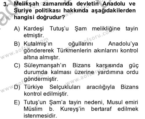 Büyük Selçuklu Tarihi Dersi 2013 - 2014 Yılı (Final) Dönem Sonu Sınavı 3. Soru