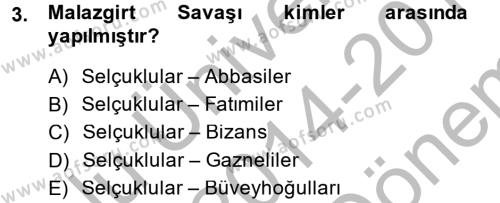 Büyük Selçuklu Tarihi Dersi 2014 - 2015 Yılı (Final) Dönem Sonu Sınavı 3. Soru