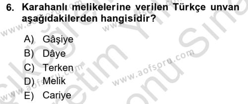 Büyük Selçuklu Tarihi Dersi 2021 - 2022 Yılı (Final) Dönem Sonu Sınavı 6. Soru