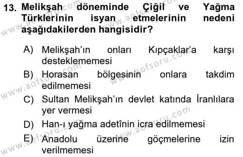 Büyük Selçuklu Tarihi Dersi 2021 - 2022 Yılı Yaz Okulu Sınavı 13. Soru