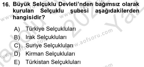 Büyük Selçuklu Tarihi Dersi 2022 - 2023 Yılı Yaz Okulu Sınavı 16. Soru