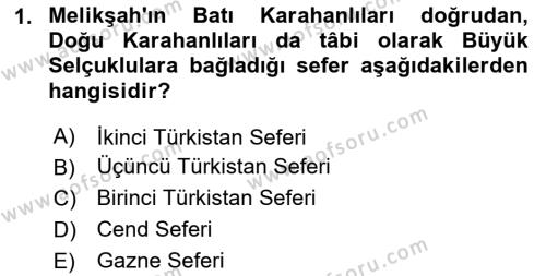 Büyük Selçuklu Tarihi Dersi 2023 - 2024 Yılı (Final) Dönem Sonu Sınavı 1. Soru