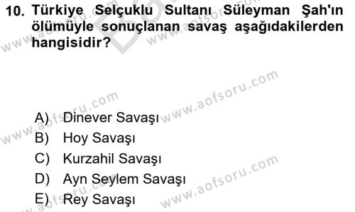 Büyük Selçuklu Tarihi Dersi 2023 - 2024 Yılı (Final) Dönem Sonu Sınavı 10. Soru