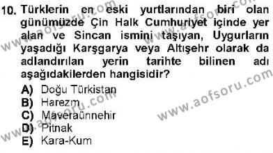Orta Asya Türk Tarihi Dersi 2012 - 2013 Yılı (Final) Dönem Sonu Sınavı 10. Soru