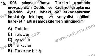 Orta Asya Türk Tarihi Dersi 2013 - 2014 Yılı (Final) Dönem Sonu Sınavı 15. Soru