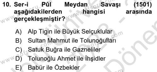 Orta Asya Türk Tarihi Dersi 2023 - 2024 Yılı (Final) Dönem Sonu Sınavı 10. Soru