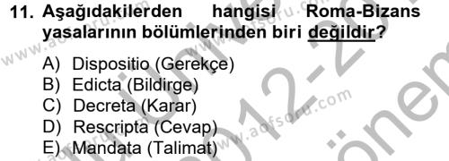 Bizans Tarihi Dersi 2012 - 2013 Yılı (Final) Dönem Sonu Sınavı 11. Soru