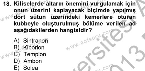 Bizans Tarihi Dersi 2012 - 2013 Yılı (Final) Dönem Sonu Sınavı 18. Soru