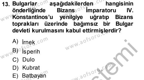 Bizans Tarihi Dersi 2013 - 2014 Yılı (Vize) Ara Sınavı 13. Soru