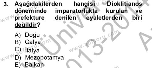 Bizans Tarihi Dersi 2013 - 2014 Yılı (Vize) Ara Sınavı 3. Soru