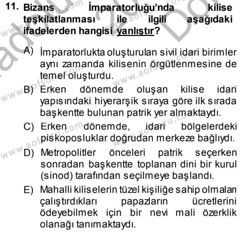 Bizans Tarihi Dersi 2014 - 2015 Yılı (Final) Dönem Sonu Sınavı 11. Soru