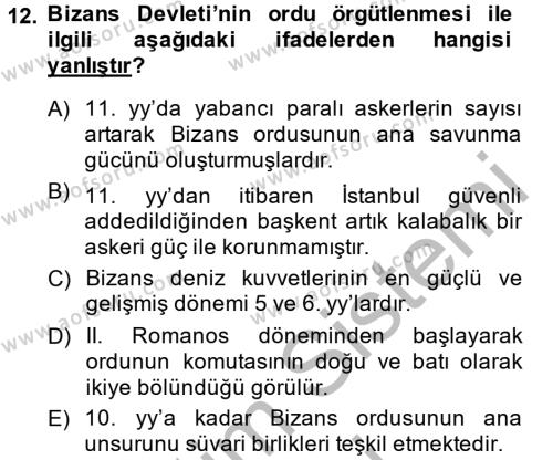 Bizans Tarihi Dersi 2014 - 2015 Yılı (Final) Dönem Sonu Sınavı 12. Soru