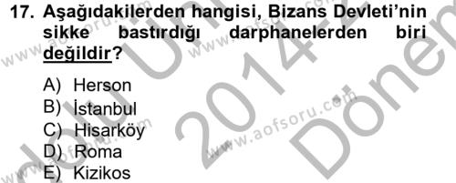 Bizans Tarihi Dersi 2014 - 2015 Yılı (Final) Dönem Sonu Sınavı 17. Soru