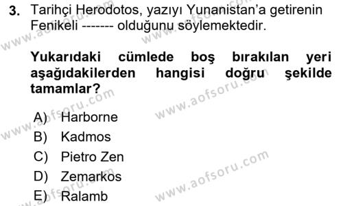 Hellen ve Roma Tarihi Dersi 2020 - 2021 Yılı Yaz Okulu Sınavı 3. Soru