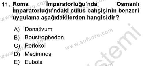 Hellen ve Roma Tarihi Dersi 2021 - 2022 Yılı (Final) Dönem Sonu Sınavı 11. Soru
