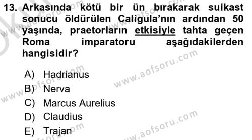 Hellen ve Roma Tarihi Dersi 2021 - 2022 Yılı Yaz Okulu Sınavı 13. Soru