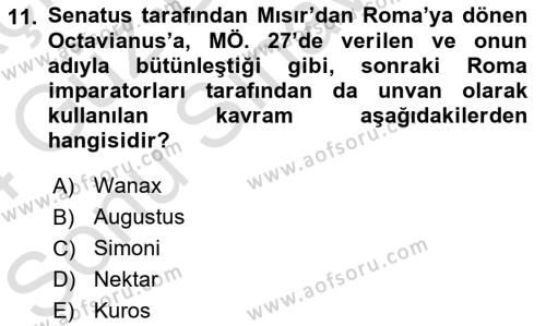 Hellen ve Roma Tarihi Dersi 2023 - 2024 Yılı (Final) Dönem Sonu Sınavı 11. Soru