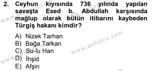 İlk Müslüman Türk Devletleri Dersi 2012 - 2013 Yılı (Vize) Ara Sınavı 2. Soru