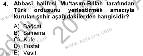 İlk Müslüman Türk Devletleri Dersi 2012 - 2013 Yılı (Vize) Ara Sınavı 4. Soru