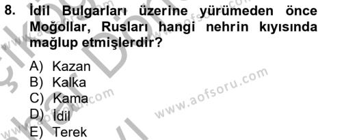 İlk Müslüman Türk Devletleri Dersi 2012 - 2013 Yılı (Vize) Ara Sınavı 8. Soru