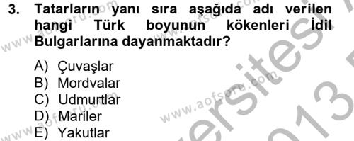 İlk Müslüman Türk Devletleri Dersi 2012 - 2013 Yılı (Final) Dönem Sonu Sınavı 3. Soru
