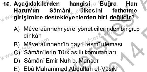 İlk Müslüman Türk Devletleri Dersi 2013 - 2014 Yılı (Vize) Ara Sınavı 16. Soru
