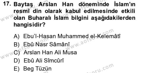 İlk Müslüman Türk Devletleri Dersi 2013 - 2014 Yılı (Vize) Ara Sınavı 17. Soru