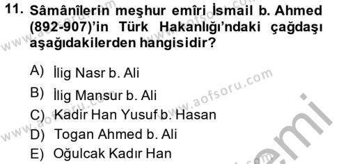 İlk Müslüman Türk Devletleri Dersi 2014 - 2015 Yılı (Vize) Ara Sınavı 11. Soru