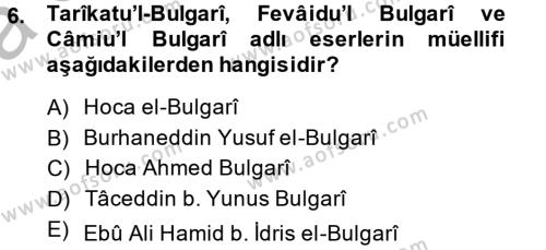İlk Müslüman Türk Devletleri Dersi 2014 - 2015 Yılı (Vize) Ara Sınavı 6. Soru