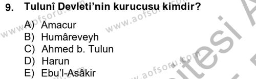 İlk Müslüman Türk Devletleri Dersi 2014 - 2015 Yılı (Vize) Ara Sınavı 9. Soru