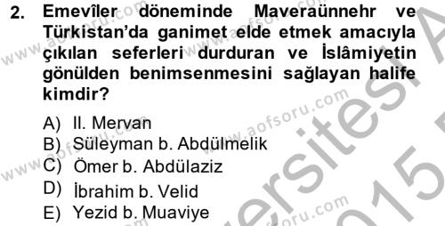 İlk Müslüman Türk Devletleri Dersi 2014 - 2015 Yılı (Final) Dönem Sonu Sınavı 2. Soru
