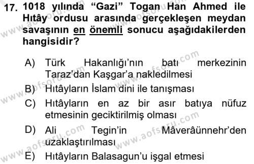 İlk Müslüman Türk Devletleri Dersi 2015 - 2016 Yılı (Vize) Ara Sınavı 17. Soru