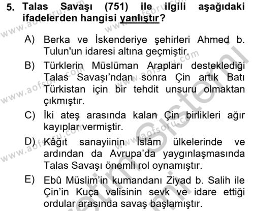 İlk Müslüman Türk Devletleri Dersi 2016 - 2017 Yılı (Vize) Ara Sınavı 5. Soru