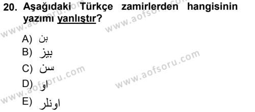 Osmanlı Türkçesi 1 Dersi 2012 - 2013 Yılı (Vize) Ara Sınavı 20. Soru