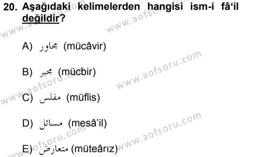 Osmanlı Türkçesi 1 Dersi 2012 - 2013 Yılı (Final) Dönem Sonu Sınavı 20. Soru