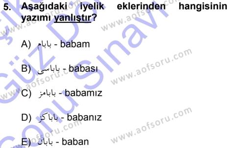 Osmanlı Türkçesi 1 Dersi 2012 - 2013 Yılı (Final) Dönem Sonu Sınavı 5. Soru