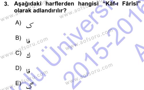 Osmanlı Türkçesi 1 Dersi 2015 - 2016 Yılı (Vize) Ara Sınavı 3. Soru
