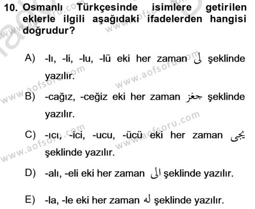 Osmanlı Türkçesi 1 Dersi 2019 - 2020 Yılı (Final) Dönem Sonu Sınavı 10. Soru