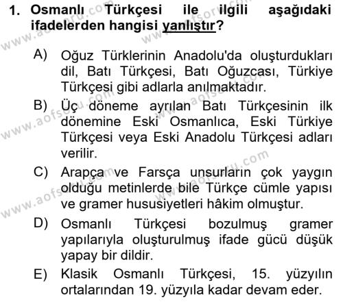 Osmanlı Türkçesi 1 Dersi 2020 - 2021 Yılı Yaz Okulu Sınavı 1. Soru