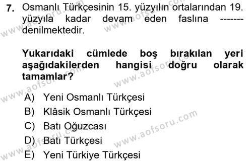 Osmanlı Türkçesi 1 Dersi 2021 - 2022 Yılı (Final) Dönem Sonu Sınavı 7. Soru