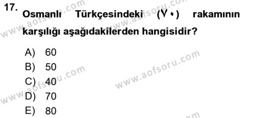 Osmanlı Türkçesi 1 Dersi 2022 - 2023 Yılı (Vize) Ara Sınavı 17. Soru