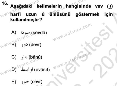 Osmanlı Türkçesi 1 Dersi 2022 - 2023 Yılı (Final) Dönem Sonu Sınavı 16. Soru