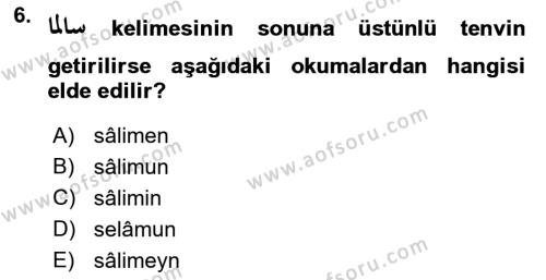 Osmanlı Türkçesi 1 Dersi 2023 - 2024 Yılı (Final) Dönem Sonu Sınavı 6. Soru