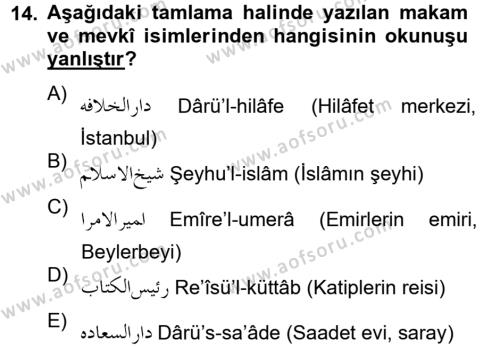 Osmanlı Türkçesi 2 Dersi 2012 - 2013 Yılı (Vize) Ara Sınavı 14. Soru