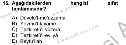 Osmanlı Türkçesi 2 Dersi 2012 - 2013 Yılı (Vize) Ara Sınavı 15. Soru