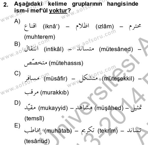 Osmanlı Türkçesi 2 Dersi 2013 - 2014 Yılı (Vize) Ara Sınavı 2. Soru
