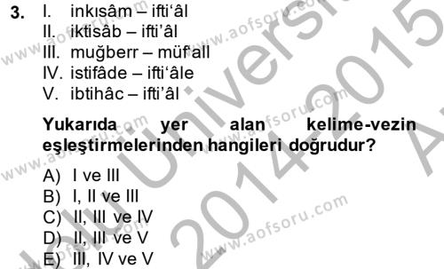 Osmanlı Türkçesi 2 Dersi 2014 - 2015 Yılı (Vize) Ara Sınavı 3. Soru