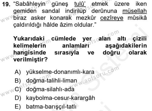 Osmanlı Türkçesi 2 Dersi 2015 - 2016 Yılı (Vize) Ara Sınavı 19. Soru