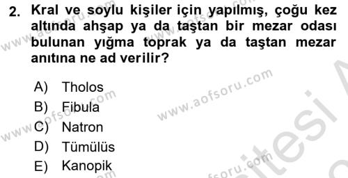 Genel Uygarlık Tarihi Dersi 2020 - 2021 Yılı Yaz Okulu Sınavı 2. Soru